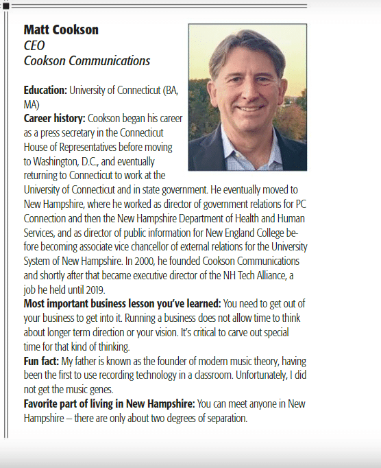 Profile of Matt Cookson, CEO, with education, career history, business lessons, fun fact, and favorite part of living in NH.